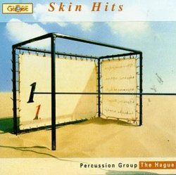 Skin Hits - Percussion Group The Hague (Globe)