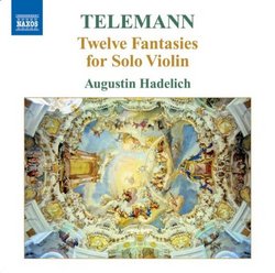 Telemann: Twelve Fantasies for Solo Violin