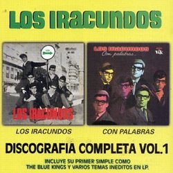 Discografia Completa 1: Iracundos / Con Palabras