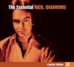 The Essential 3.0 Neil Diamond