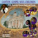 Canton Gospel Soul Children