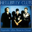 Hypnotic Ultra Bizarre Circus