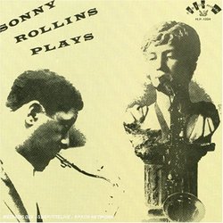 Sonny Rollins Plays