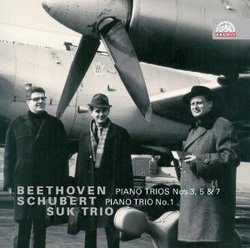 Beethoven: Piano Trios Nos. 3, 5, & 7; Schubert: Piano Trio No. 1