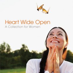 Heart Wide Open: A Collection for Women