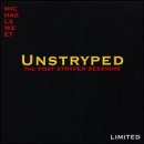Unstryped: Post-Stryper Sessions