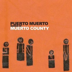 Songs of Muerto County