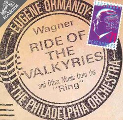 Wagner: Ride of the Valkyries and Other Music From the "Ring"