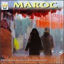 Maroc: Chants & Danses/Documents Of Moroccan Music