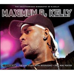 Maximum: R Kelly