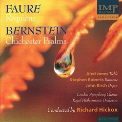 Faure: Requiem Op. 48 / Bernstein: Chichester Psalms Nos. 1-3