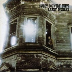 Sweet Country Suite By Larry Murray (2006-08-07)