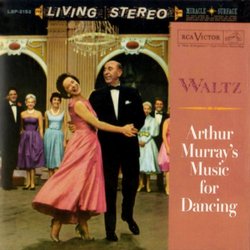 Waltz: Arthur Murray's Music for Dancing