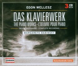 Egon Wellesz: Complete Works for Piano