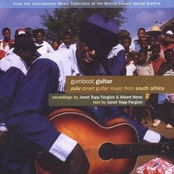 Gumboot Guitar: Zulu Street Guitar Music