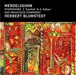 Mendelssohn: Symphonies Nos. 3 & 4