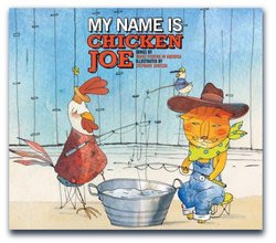 My Name Is Chicken Joe