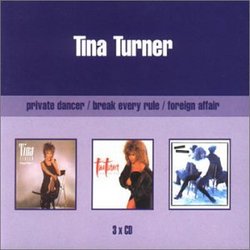 Private Dancer / Foreign Affair / Break Every Rule