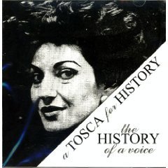 Maria Callas: A Tosca For History - The History Of A Voice 1950-74