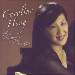 Caroline Hong Plays Corigliano, Foss & Vine