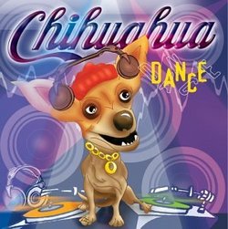 Chihuahua Dance