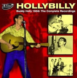 Hollybilly- Buddy Holly 1956 The Complete Recordings
