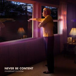 Never Be Content
