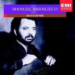 Manuel Barrueco - Bach & de Visée