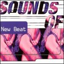 Sounds of New Beat