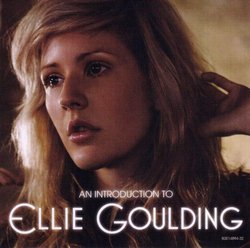 Introduction to Ellie Goulding Ep