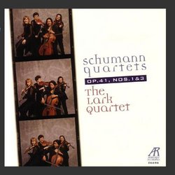 Schumann Quartets Op. 41, Nos. 1 & 3