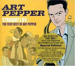 Straight Life Very Best of Art Pepper