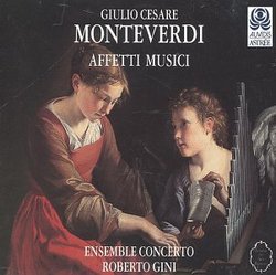 Giulio Cesare Monteverdi: Affetti Musici