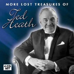 More Lost Treasures of Ted Heath