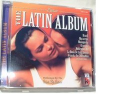 The Latin Album Performed By the Orlando Pops Orchestra