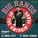 Big Bands of the Swingin' Years