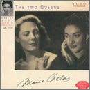 Callas-Tebaldi: The Two Queens