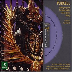 Purcell: Musique pour les funérailles de la Reine Mary