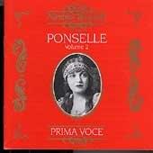 Prima Voce: Ponselle, Vol. 2