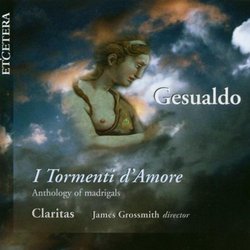 Gesualdo: I Tormenti d'Amore