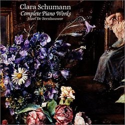 Clara Schumann: Complete Piano Works