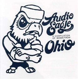 Audio Eagle: Compilation of Bands From Ohio