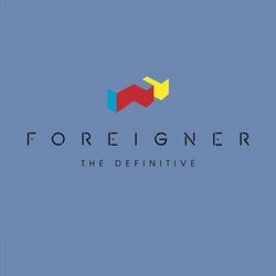 Definitive Foreigner (Int'l Version)