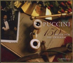 Puccini 150: Musik Fur Die Ewigkeit/Various