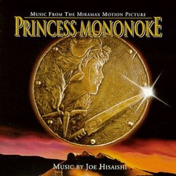 Princess Mononoke: Music From The Miramax Motion Picture
