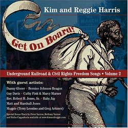 Get on Board! Underground Railroad & Civil Rights Freedom Songs, Vol. 2