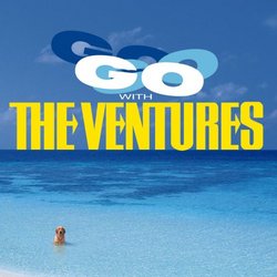 Go with the Ventures: Best of the Ventures