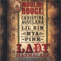 Lady Marmalade: Moulin Rouge