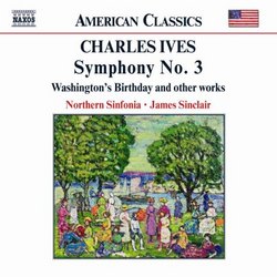 Ives: Symphony No. 3