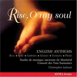 Rise O My Soul: English Anthems